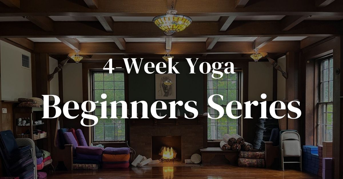 Yoga Beginners 4 Week Series 