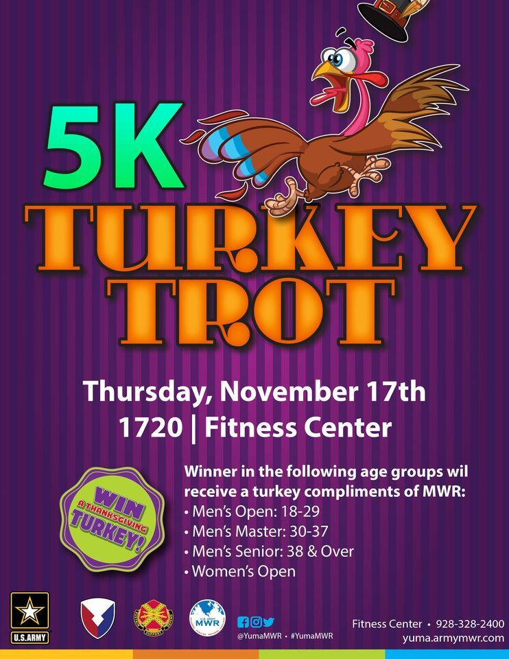 5K Turkey Trot , US Army Yuma Proving Ground MWR, 17 November 2022