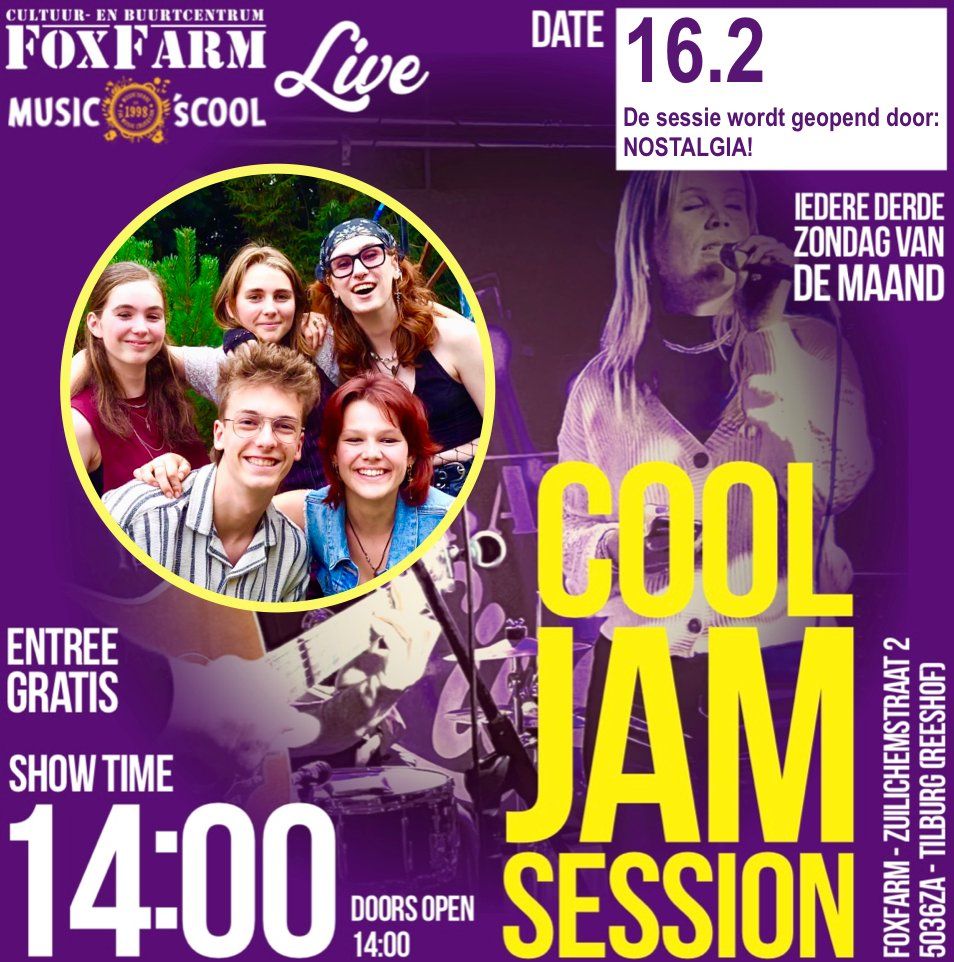 Cool Jam Session @ FoxFarm Live! (geopend door Nostalgia)