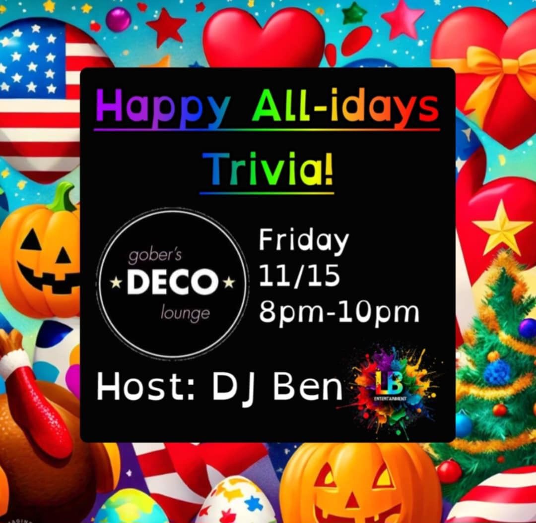 Happy All-idays Trivia w\/ DJ Ben