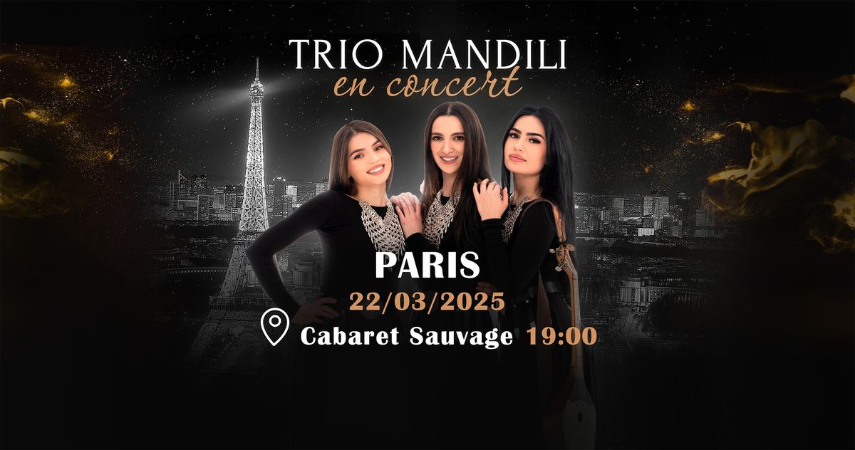 TRIO MANDILI - PARIS - CABARET SAUVAGE