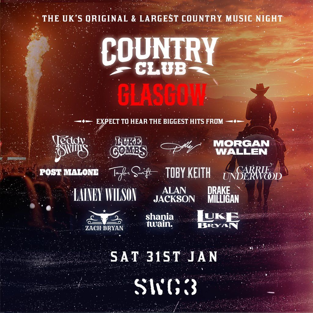 Country Club -  Country Music Festival - Glasgow