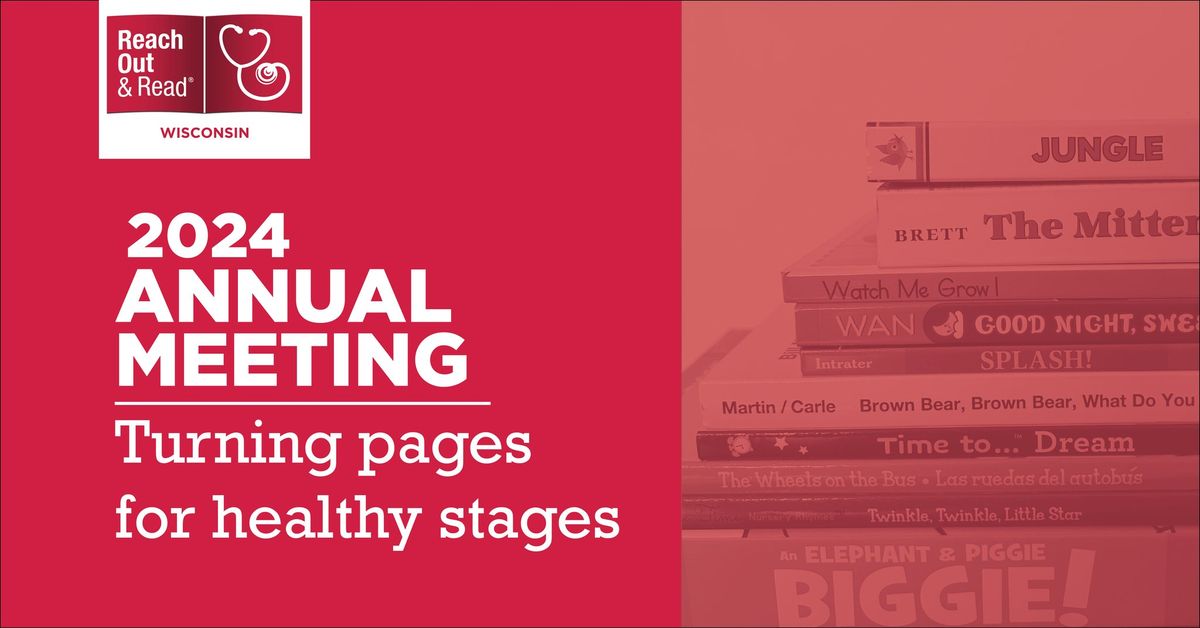 Annual Meeting: Turning Pages for Healthy Stages