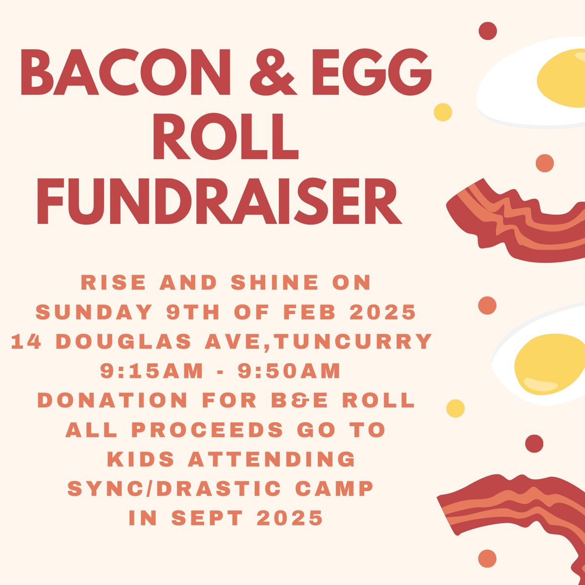 Bacon & Egg Roll Fundraiser 