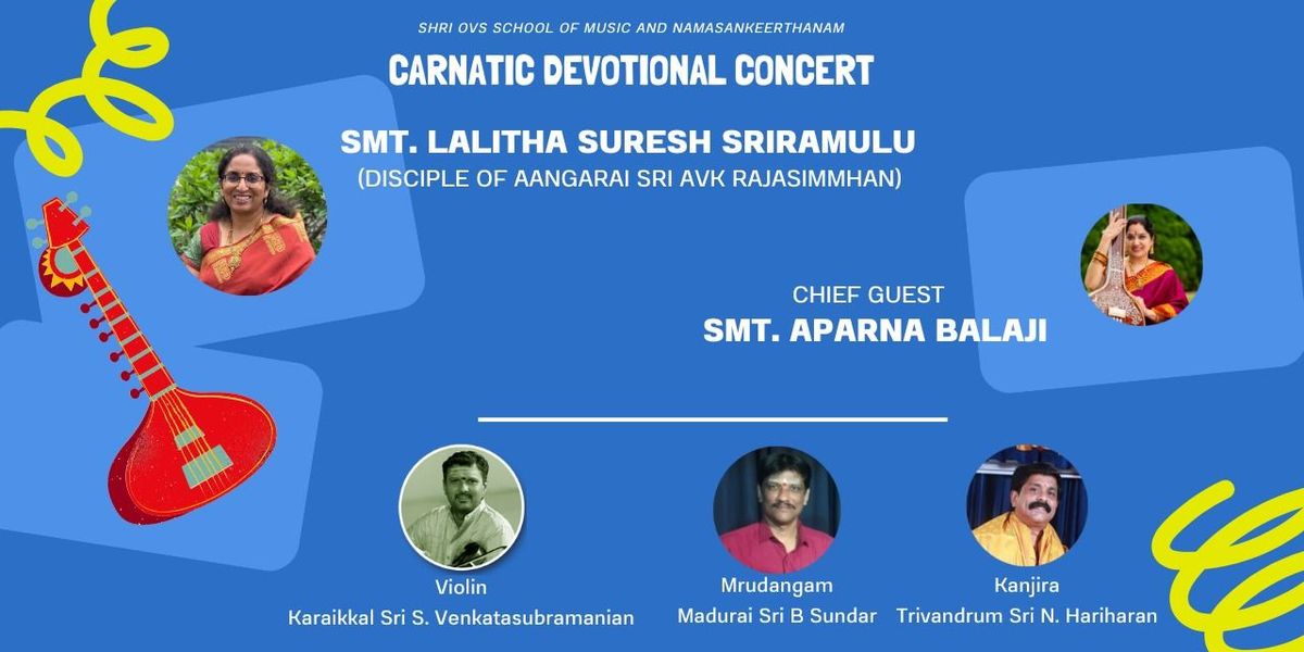 Carnatic Devotional Concert - Lalitha Suresh