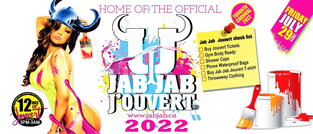 JAB JAB J'OUVERT 2022 - Toronto Caribana Caribbean Carnival