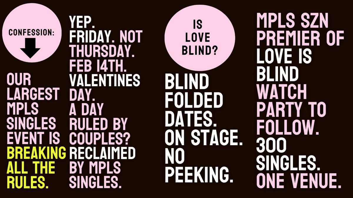 Thursday | Is Love Blind? Watch Party &amp; Blindfolded Dating Show on Stage @ Green Room  | Uptown Minneapolis