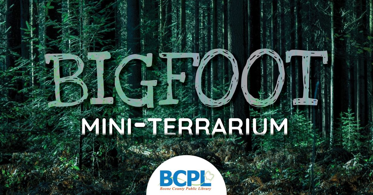 Bigfoot Mini-Terrarium