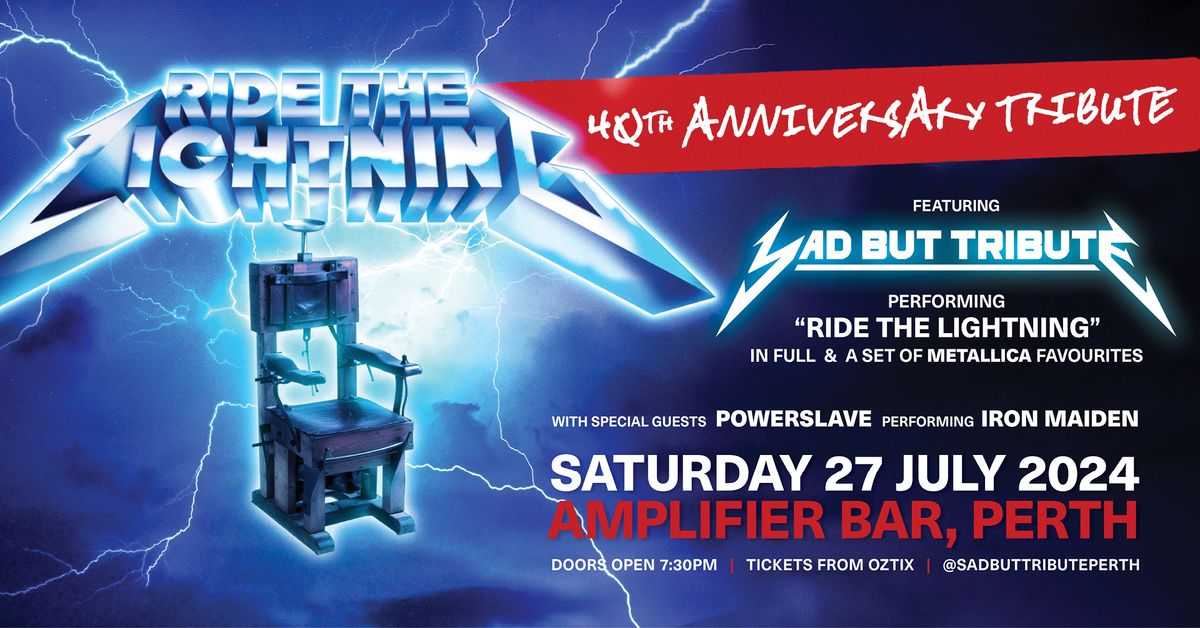 "RIDE THE LIGHTNING" 40th Anniversary Tribute performed by SAD BUT TRIBUTE | Amplifier Bar, Perth WA