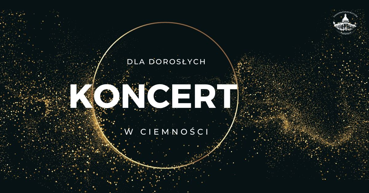 WROC\u0141AW - Koncert w ciemno\u015bci dla doros\u0142ych - saksofon i gitara elektryczna