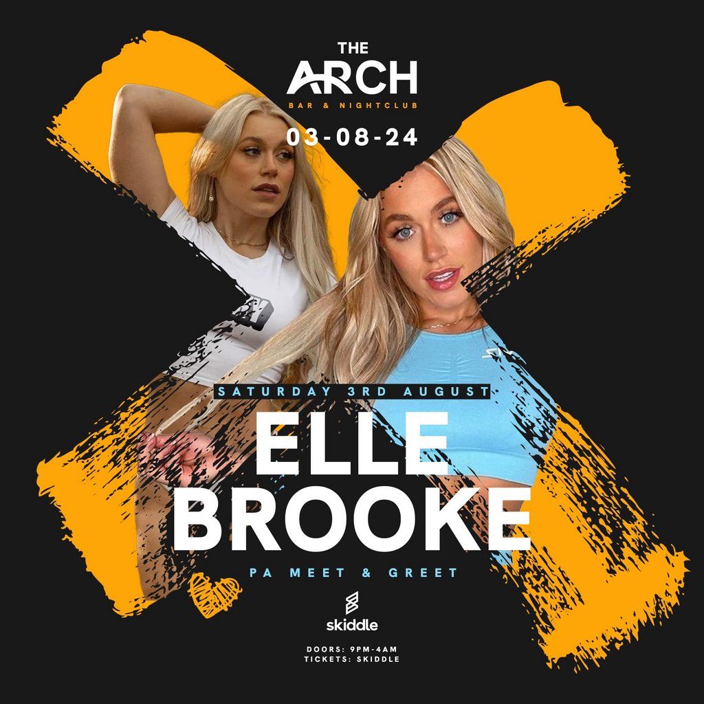 The Arch Presents Elle Brooke