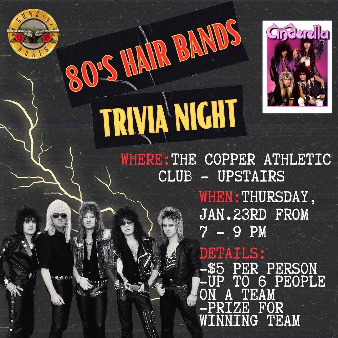 80\u2019s Hair Bands Trivia Night