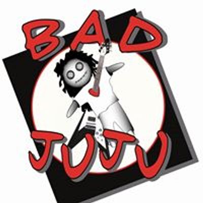 BAD JUJU