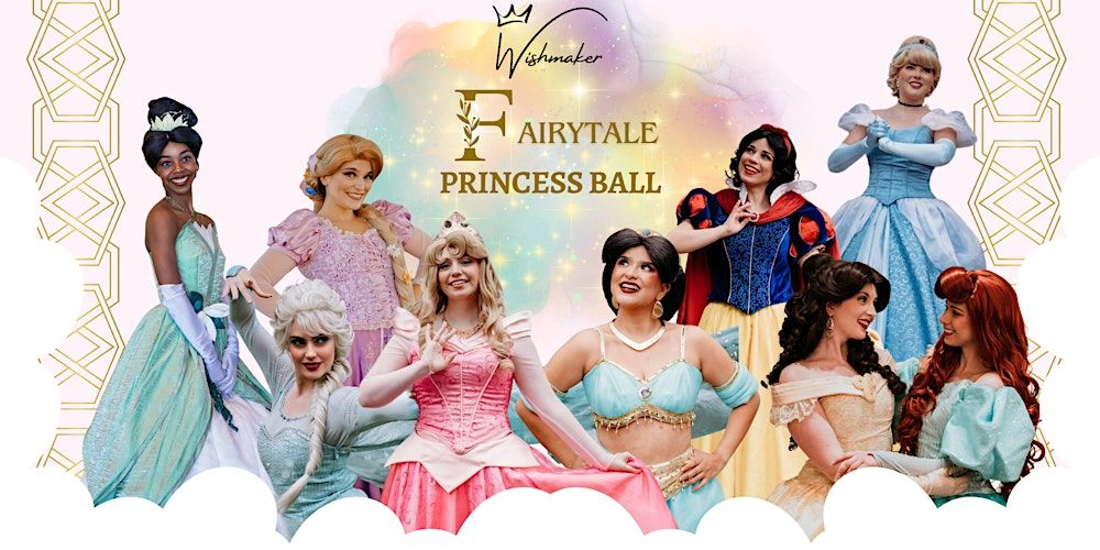 Fairytale Princess Ball