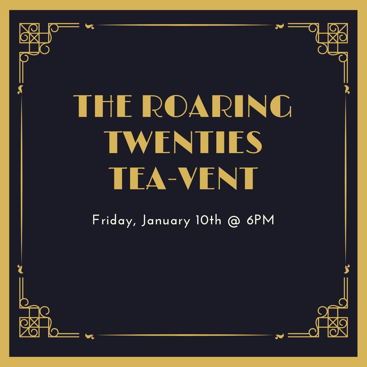 Roaring 20s Tea-vent