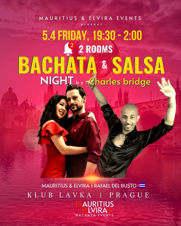 Bachata & Salsa by Charles Bridge (Klub L\u00e1vka)