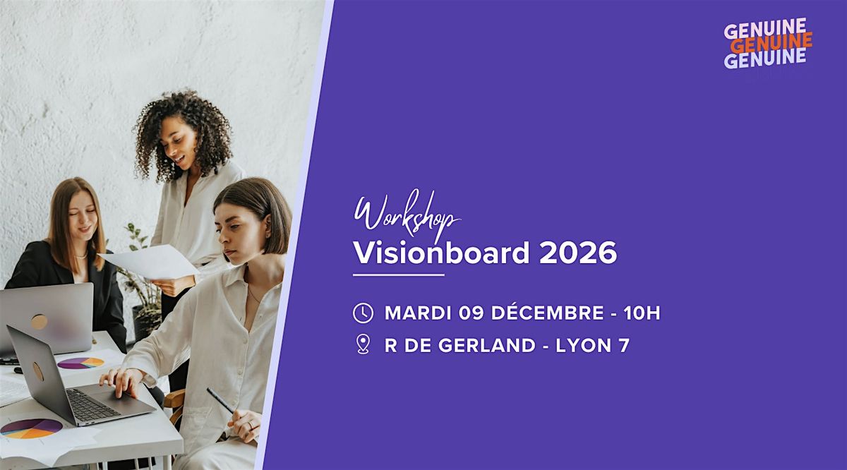 Workshop :  "Construire ma vision \u00e0 90\/60\/30 jours pour pr\u00e9parer 2026