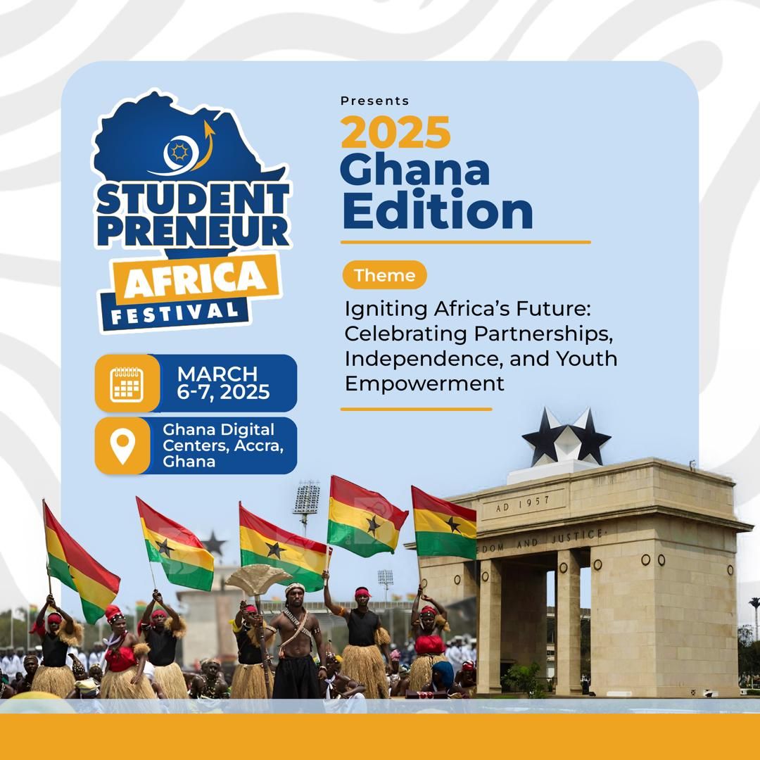 Studentpreneur Africa Festival 2025  (Ghana Edition)