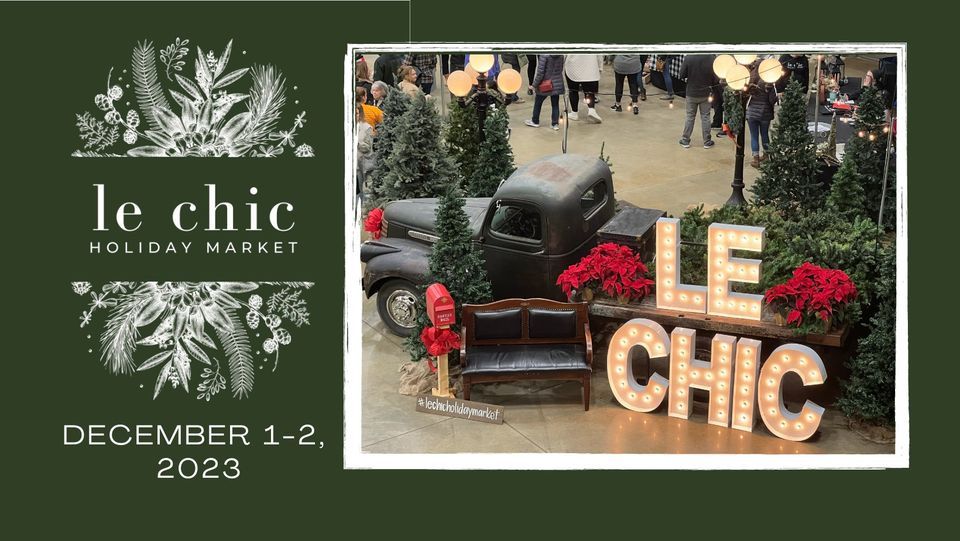 Le Chic Holiday Market 2023