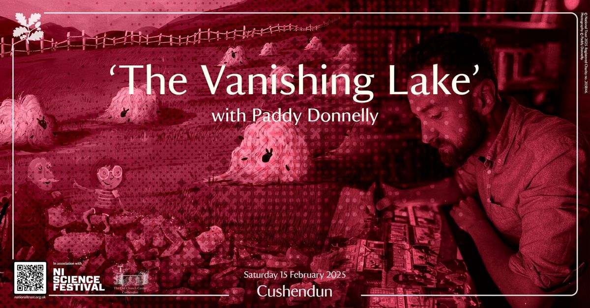 NI Science Festival | 'The Vanishing Lake' with Paddy Donnelly