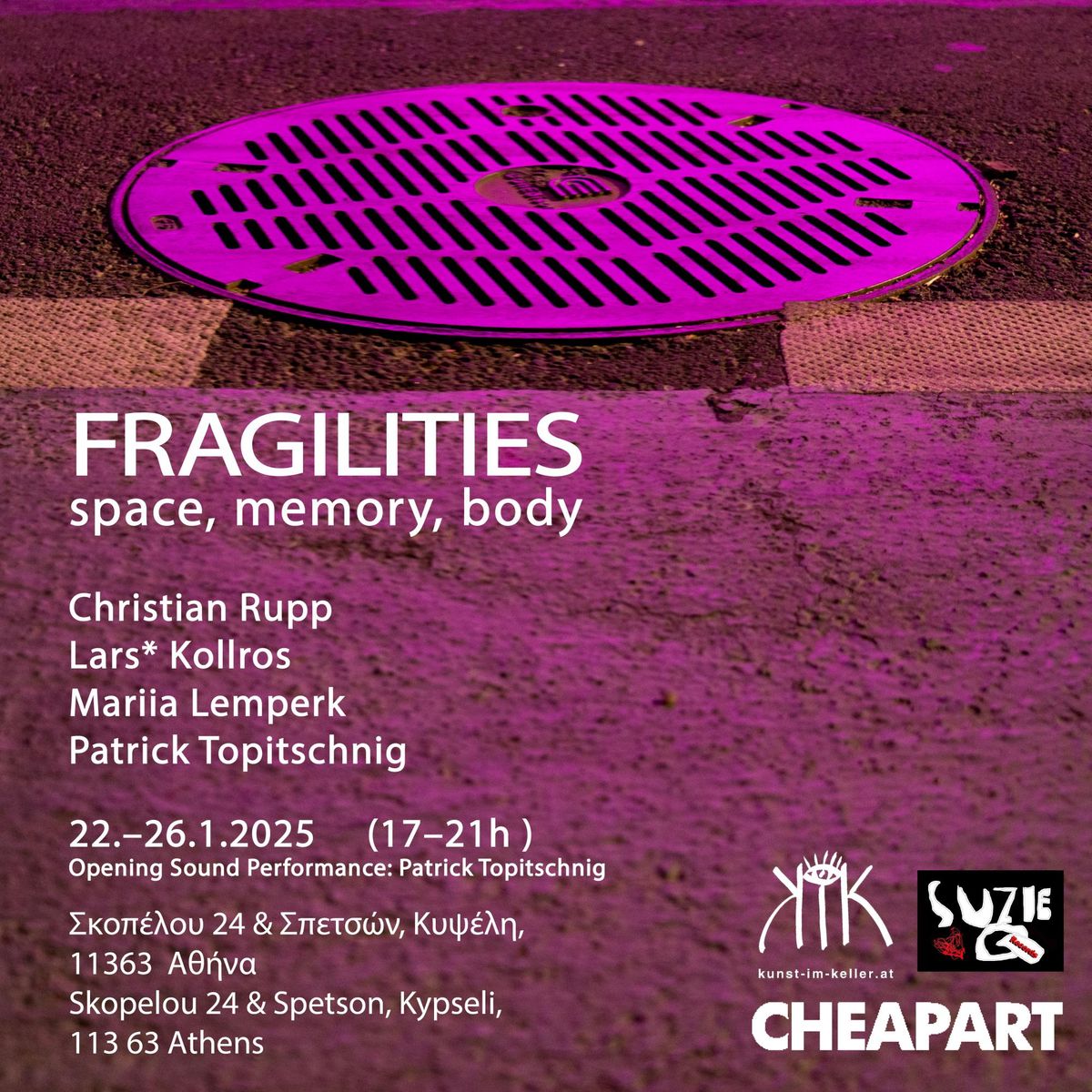 Fragilities - space, memory, body