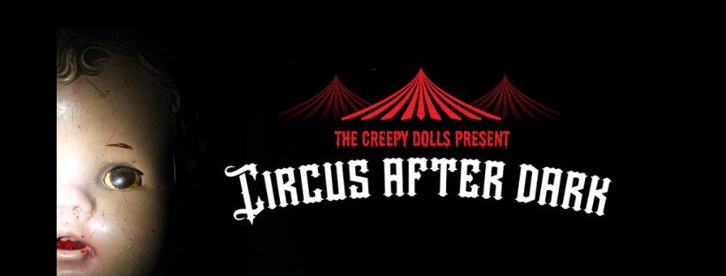 Creepy Dolls: Circus After Dark