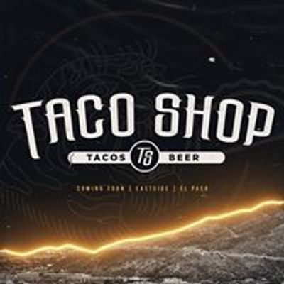 Taco Shop