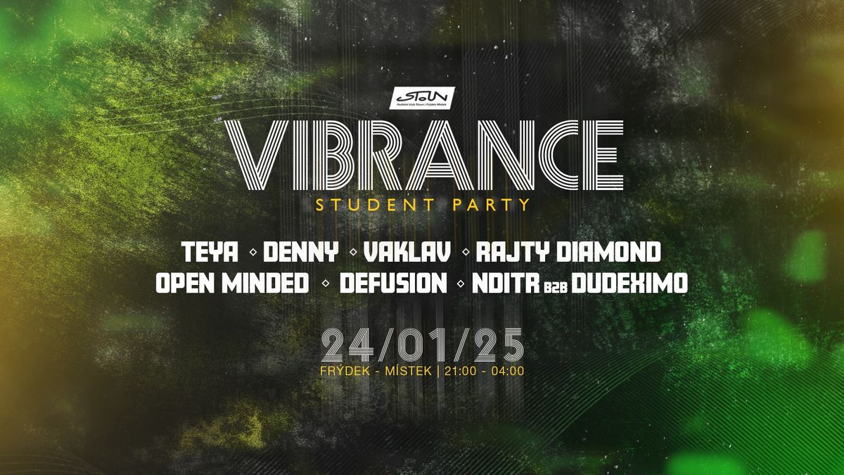 VIBRANCE - Student Party | Hudebn\u00ed klub STOUN