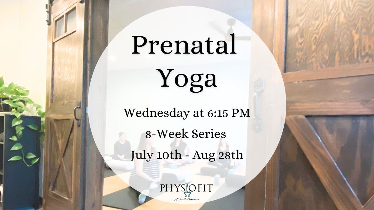 Prenatal Yoga - 8 Week Series