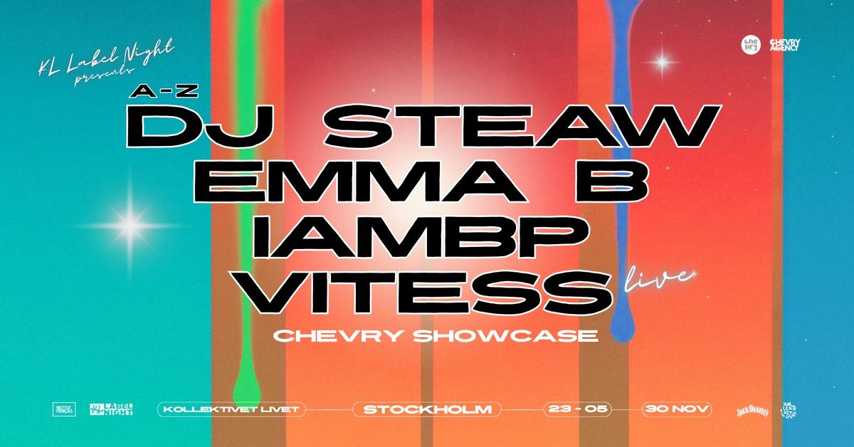 KL Label Night #3 \/\/ Chevry Showcase