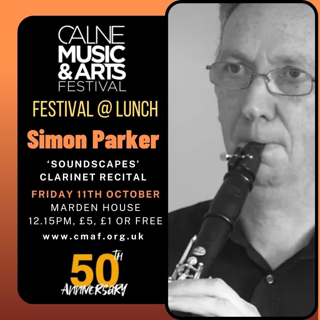 Soundscapes - Clarinet Recital with Simon Parker