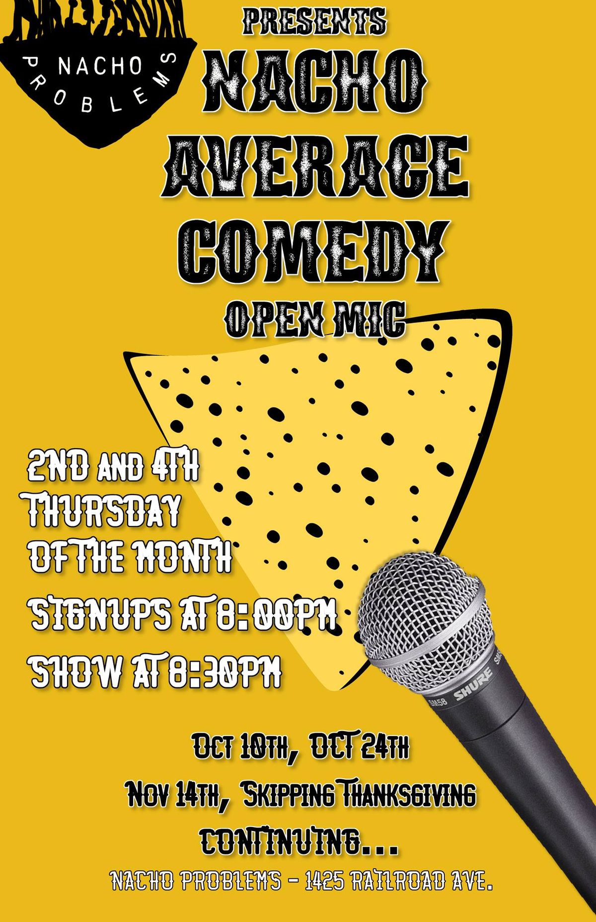 Nacho Average Comedy Open Mic