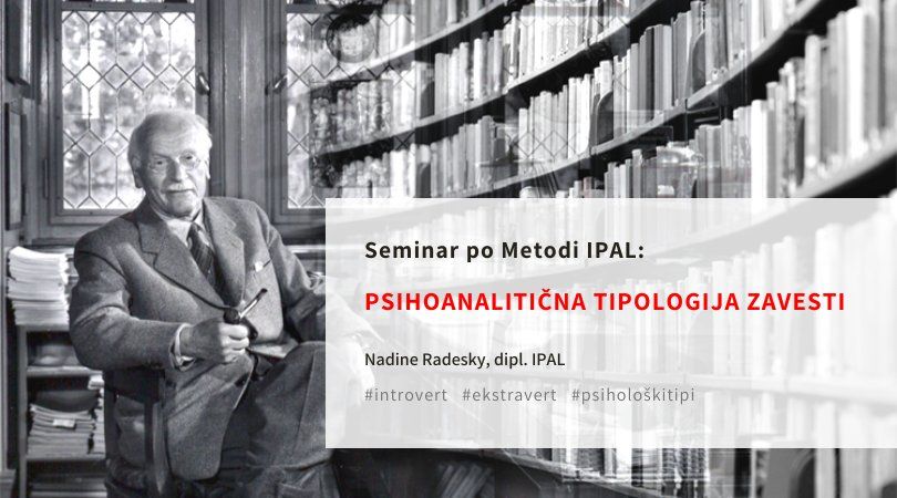 Seminar: Psihoanaliti\u010dna tipologija zavesti