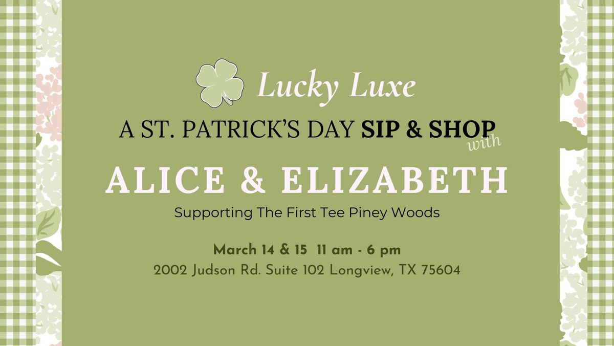 Lucky Luxe: A St. Patrick\u2019s Day Sip & Shop