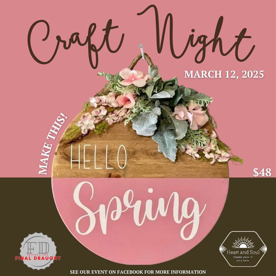 Craft Night: Hello Spring