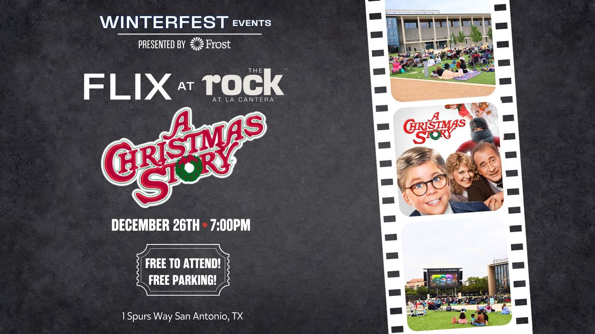 Flix at The Rock at La Cantera: A Christmas Story