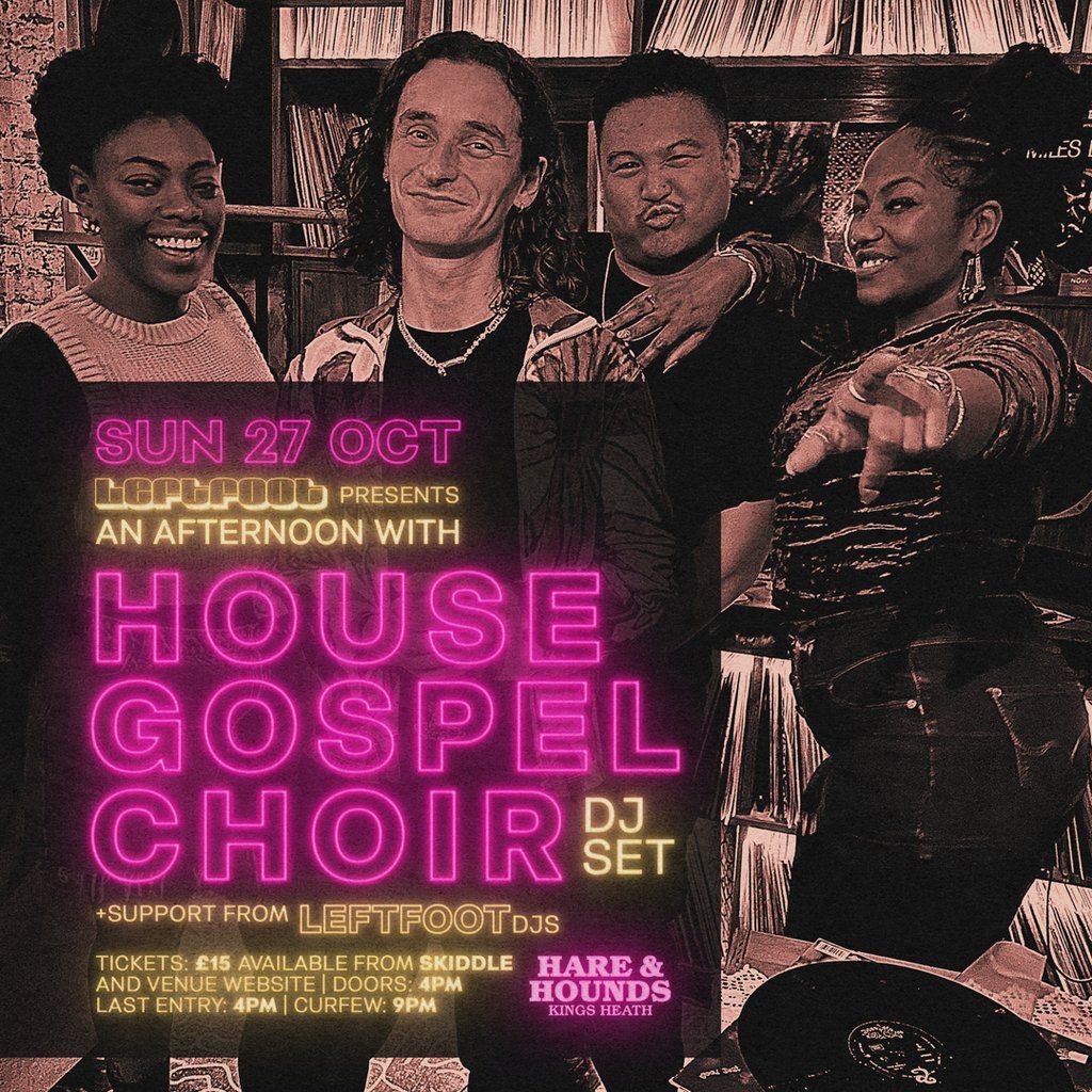An Afternoon w\/ House Gospel Choir [DJ Set]