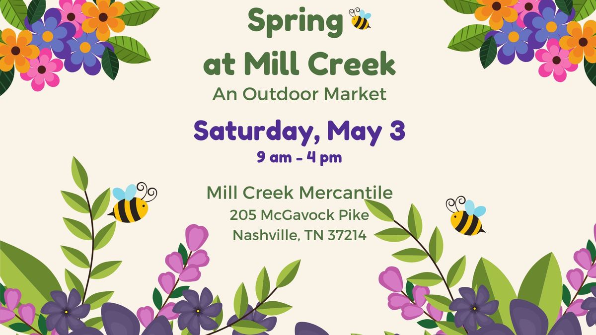 Spring at Mill Creek 2025