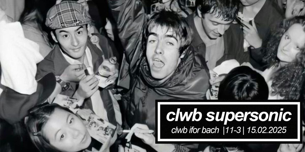 CLWB SUPERSONIC