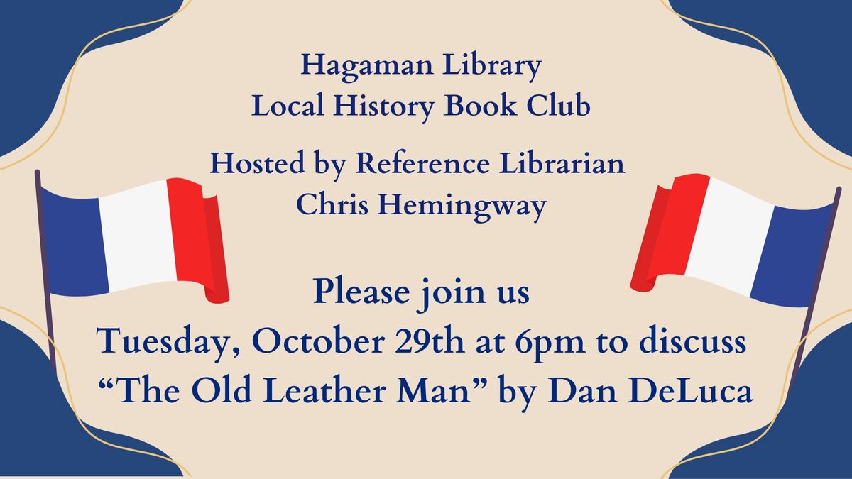 October Local History Book Discussion: "The Old Leather Man" by Dan W. DeLuca