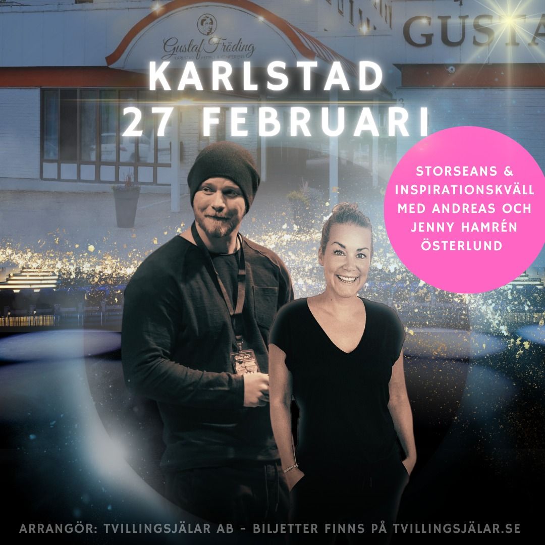 Storseans & inspirationskv\u00e4ll i Karlstad 