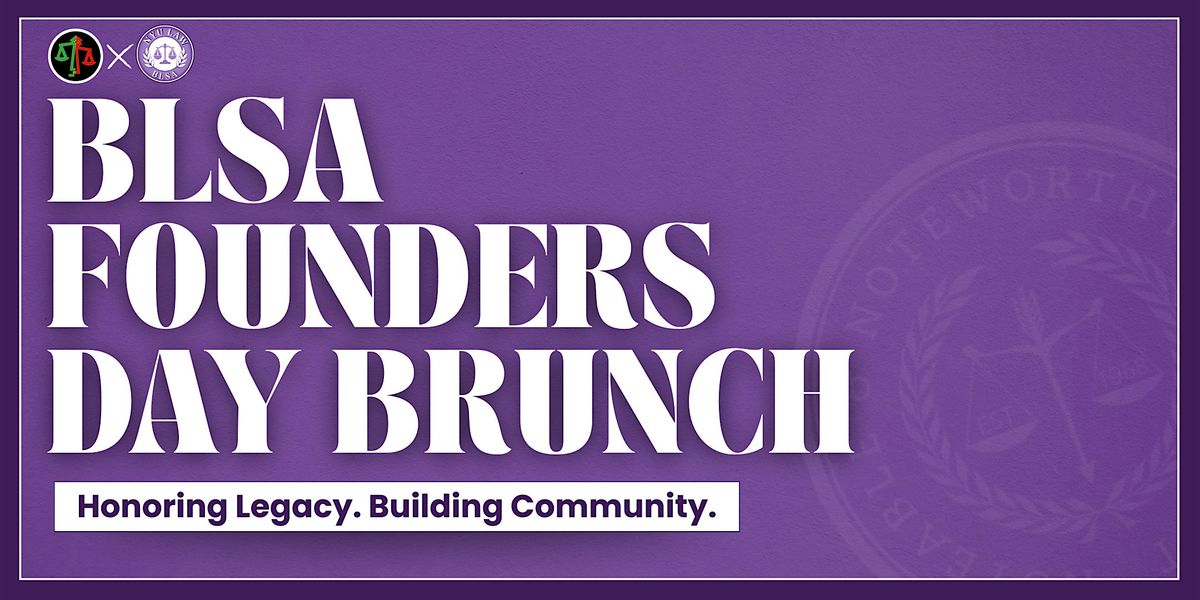 BLSA Founder's Day Brunch At NYU Law