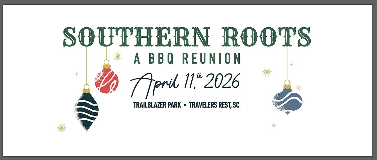 Southern Roots: A BBQ Reunion