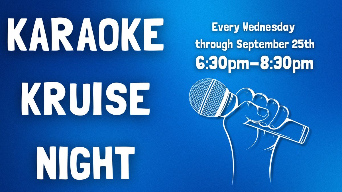 Wednesday Night Karaoke Kruise