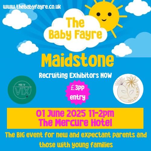 The Baby Fayre Maidstone  *Book tickets via Eventbrite*