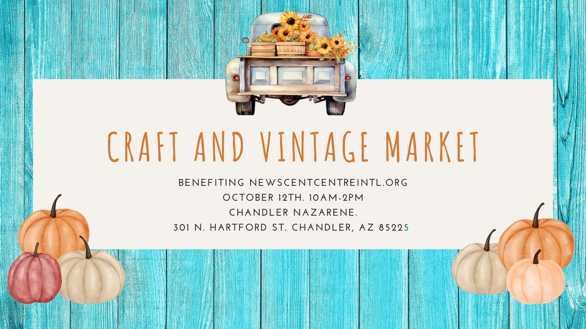 Craft and Vintage Market Benefiting A New Scent Center International