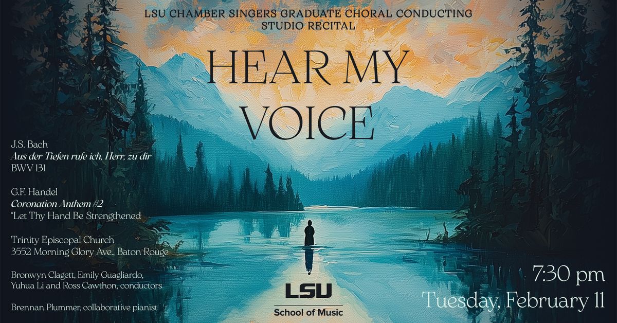 Chamber Singers | Hear My Voice