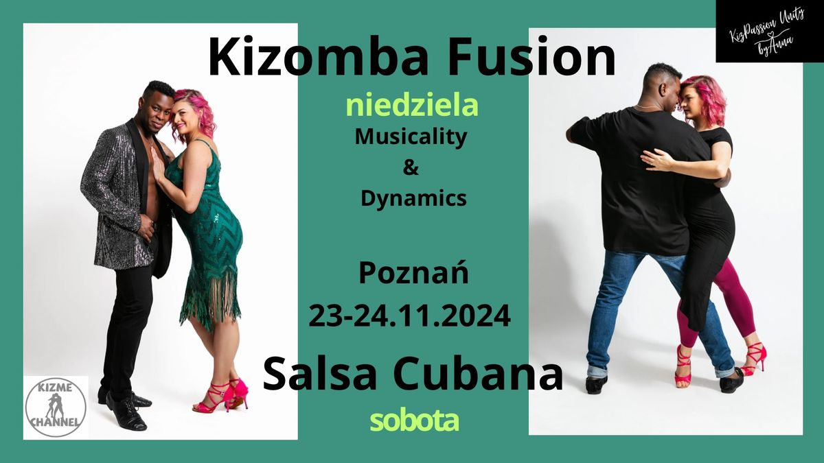 \ud83d\udc9a\ud83c\udfb6Taneczny weekend: Salsa Cubana i Kizomba Fusion\ud83c\udfb6\ud83d\udc9a