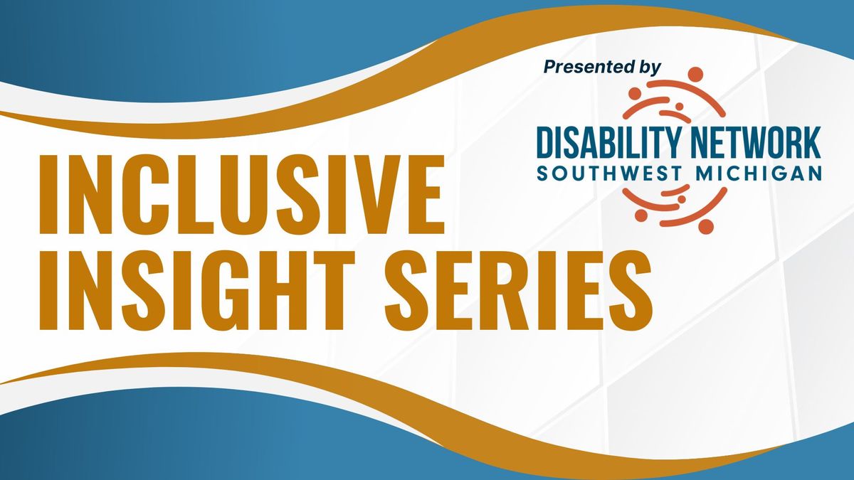 Inclusive Insight Series: Emergency Preparedness for People with Disabilities