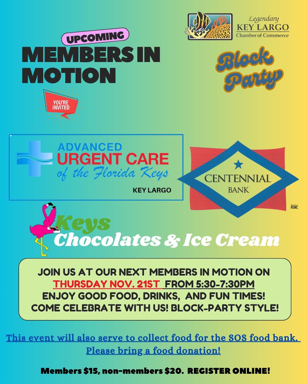 Members In Motion co-hosted by Centennial Bank, Advanced Urgent Care and Key Largo Chocolates \ud83d\ude0e